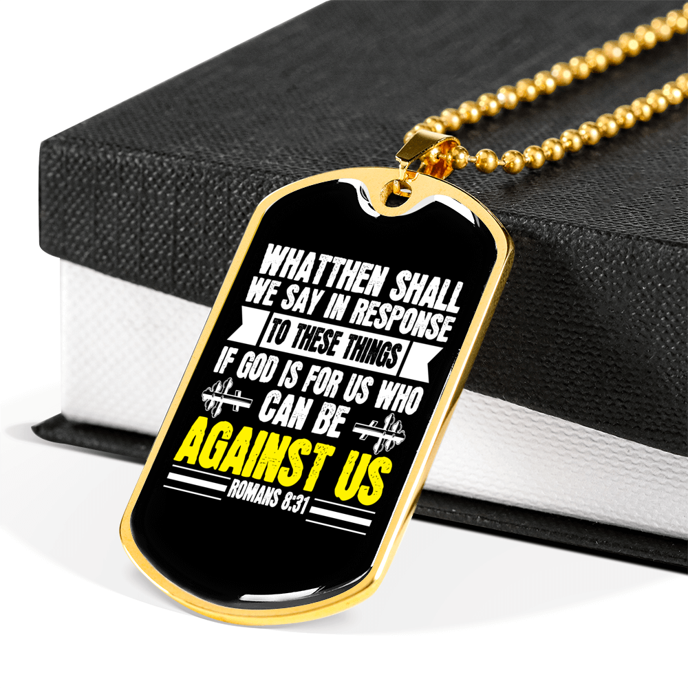God Is For Us Romans 8:31 Necklace Stainless Steel or 18k Gold Dog Tag 24" Chain-Express Your Love Gifts
