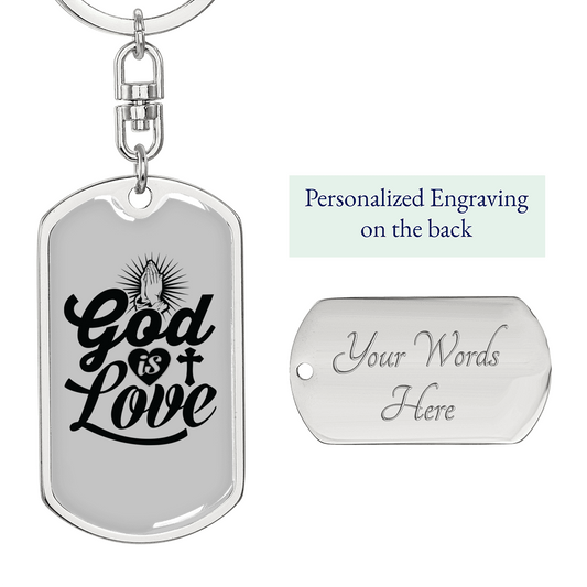God Is Love Pray Christian Keychain Stainless Steel or 18k Gold Dog Tag Keyring-Express Your Love Gifts