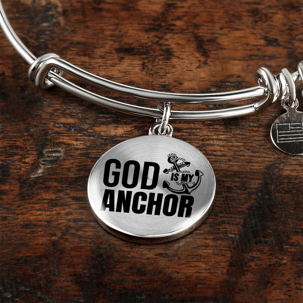God Is My Anchor Hebrews Bracelet Stainless Steel or 18k Gold Circle Bangle-Express Your Love Gifts
