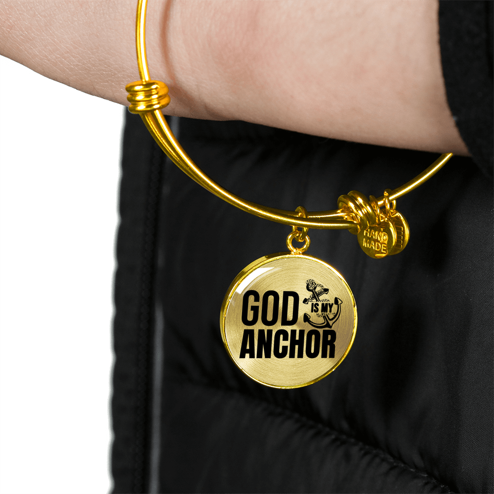God Is My Anchor Hebrews Bracelet Stainless Steel or 18k Gold Circle Bangle-Express Your Love Gifts