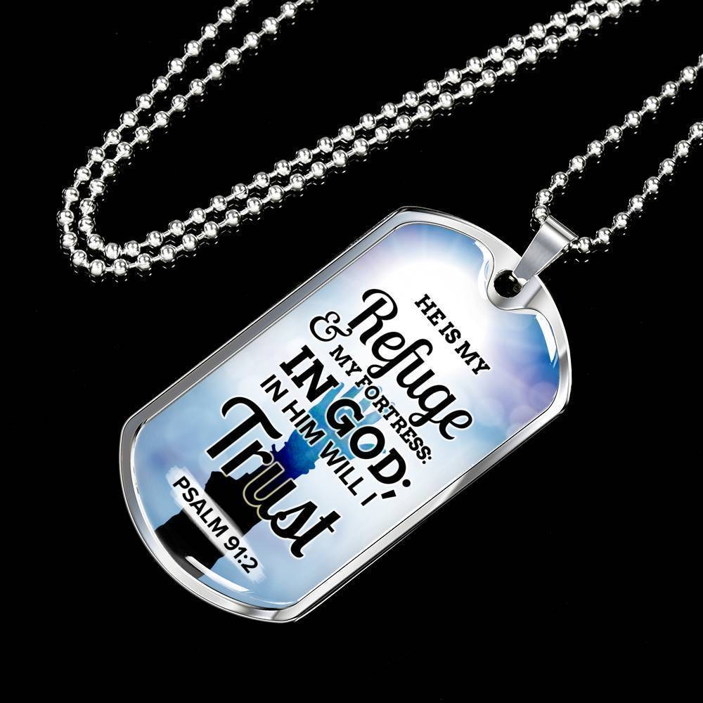 God Is My Refuge And Fortress Necklace Stainless Steel or 18k Gold Dog Tag 24"-Express Your Love Gifts