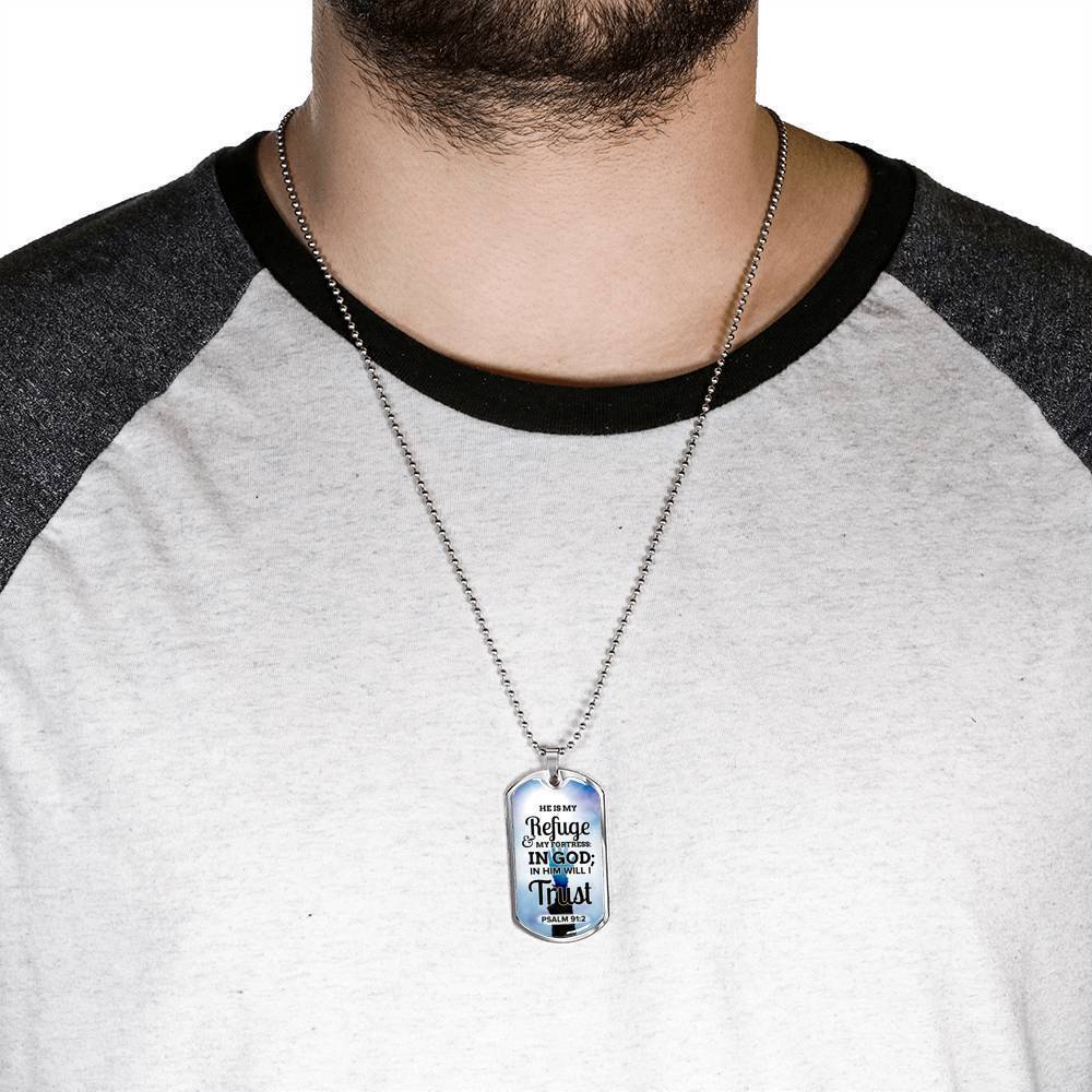 God Is My Refuge And Fortress Necklace Stainless Steel or 18k Gold Dog Tag 24"-Express Your Love Gifts