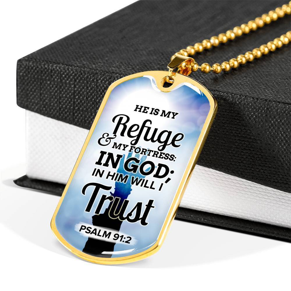 God Is My Refuge And Fortress Necklace Stainless Steel or 18k Gold Dog Tag 24"-Express Your Love Gifts