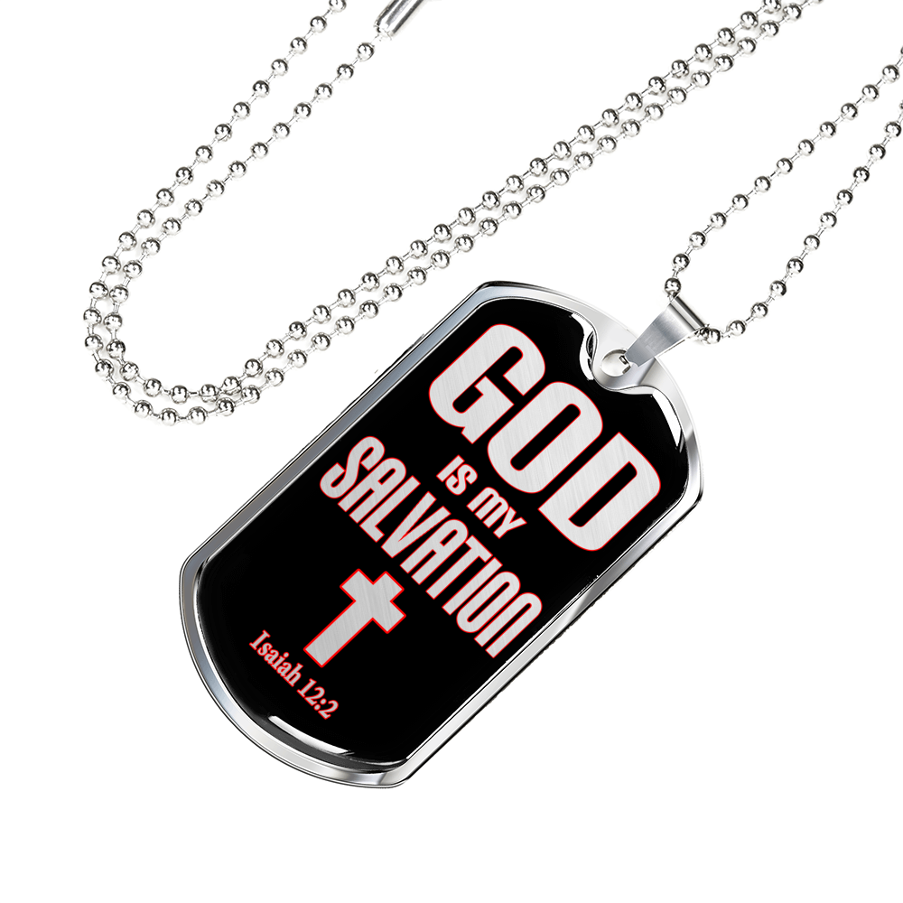 God Is My Salvation Stainless Steel or 18k Gold Dog Tag 24" Chain-Express Your Love Gifts