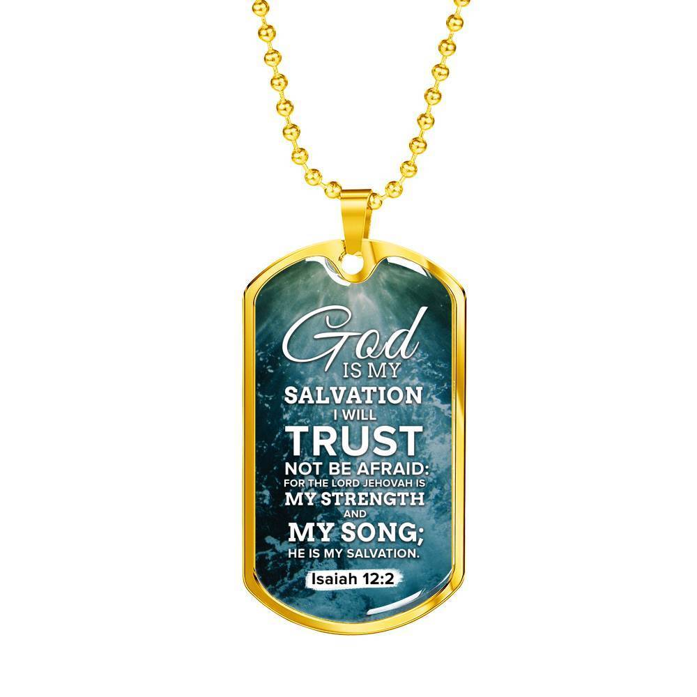 God Is My Strength & Salvation Necklace Stainless Steel or 18k Gold Dog Tag 24" Chain-Express Your Love Gifts