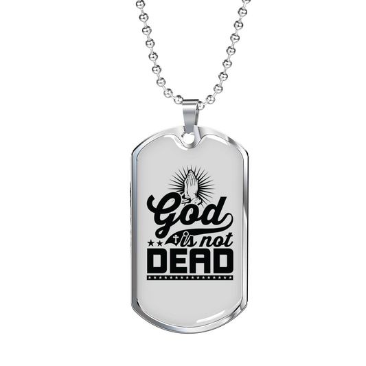 God Is Not Dead Necklace Stainless Steel or 18k Gold Dog Tag 24" Chain-Express Your Love Gifts