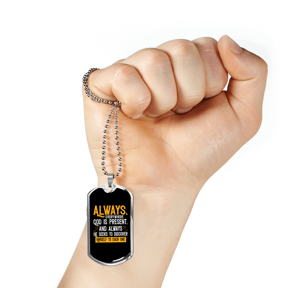God Is Present Necklace Stainless Steel or 18k Gold Dog Tag 24" Chain-Express Your Love Gifts
