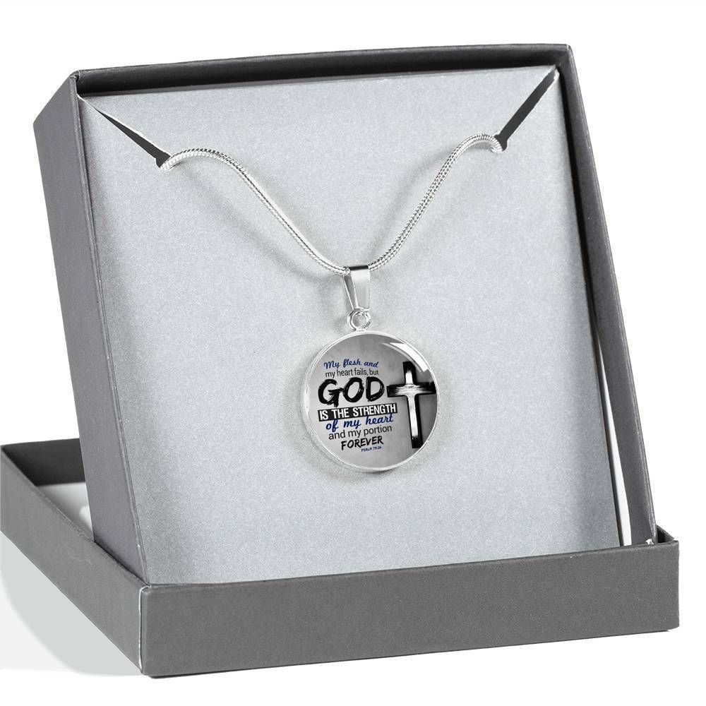 God Is The Strength Of My Heart Bible Verse Psalm Circle Necklace-Express Your Love Gifts