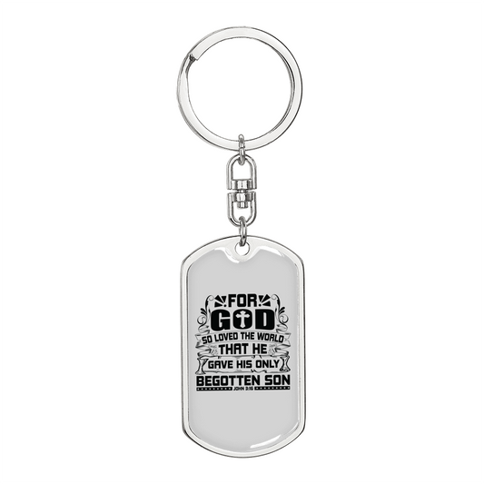 God Loved The World John 3:16 Keychain Stainless Steel or 18k Gold Dog Tag Keyring-Express Your Love Gifts