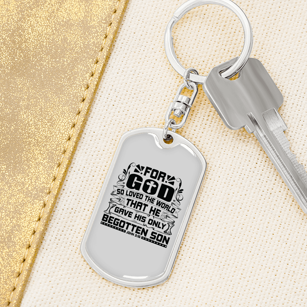 God Loved The World John 3:16 Keychain Stainless Steel or 18k Gold Dog Tag Keyring-Express Your Love Gifts
