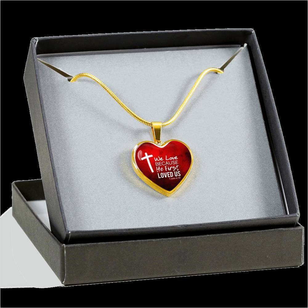 God Loved Us First Christian Necklace Bible Verse Stainless Steel or 18k Gold Heart Pendant 18-22"-Express Your Love Gifts