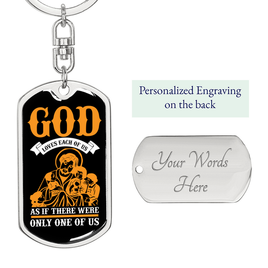 God Loves Each Of Us Orange Keychain Stainless Steel or 18k Gold Dog Tag Keyring-Express Your Love Gifts