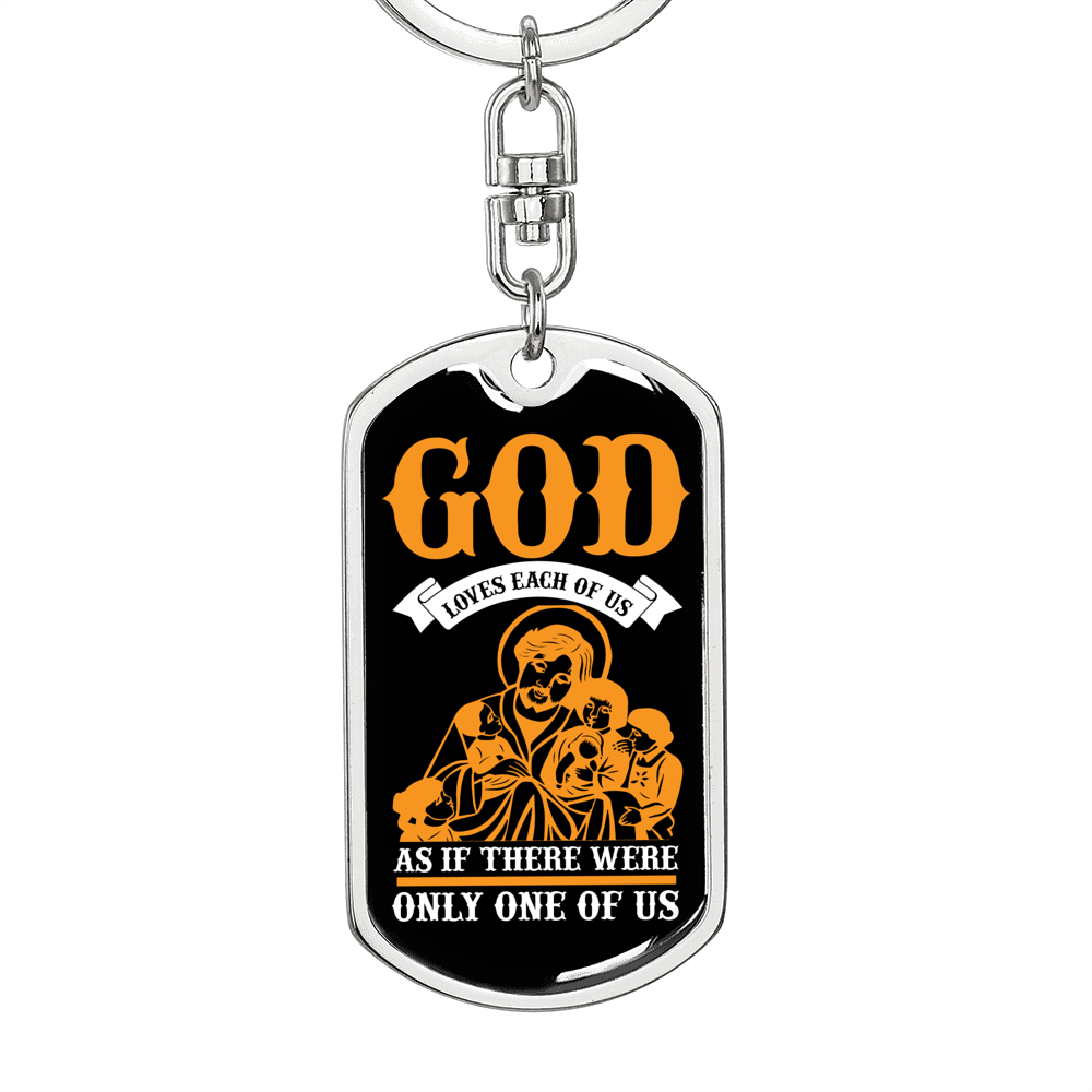 God Loves Each Of Us Orange Keychain Stainless Steel or 18k Gold Dog Tag Keyring-Express Your Love Gifts