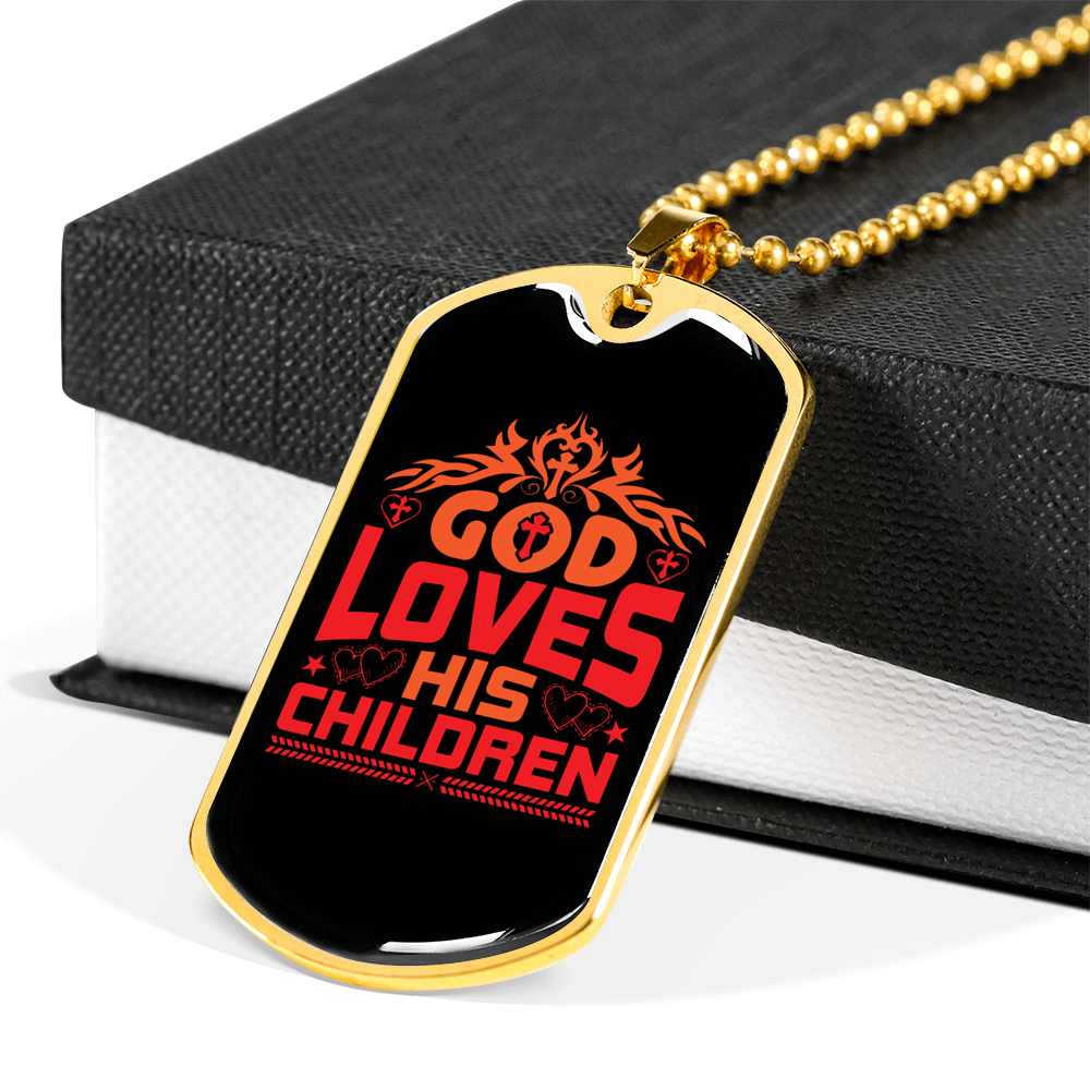 God Loves His Children Necklace Stainless Steel or 18k Gold Dog Tag 24" Chain-Express Your Love Gifts
