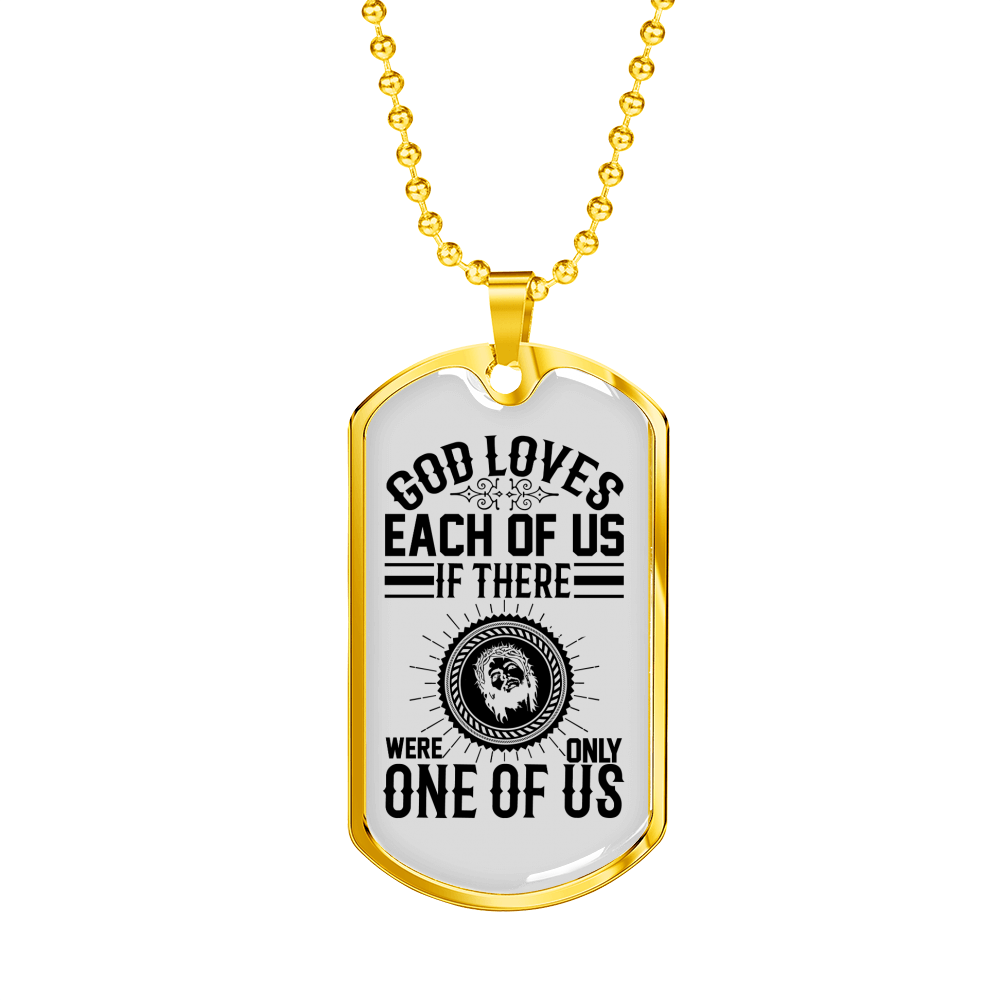 God Loves Us Necklace Stainless Steel or 18k Gold Dog Tag 24" Chain-Express Your Love Gifts