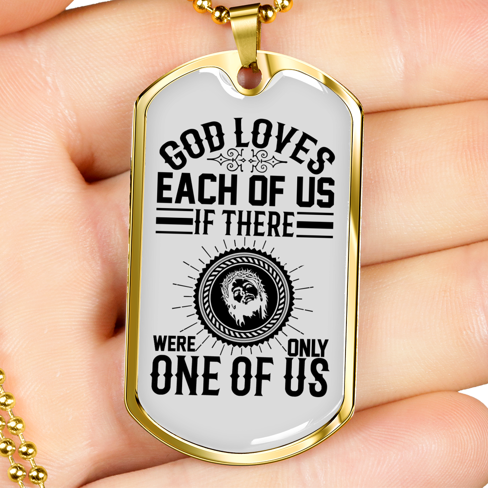 God Loves Us Necklace Stainless Steel or 18k Gold Dog Tag 24" Chain-Express Your Love Gifts