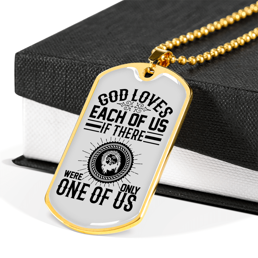God Loves Us Necklace Stainless Steel or 18k Gold Dog Tag 24" Chain-Express Your Love Gifts