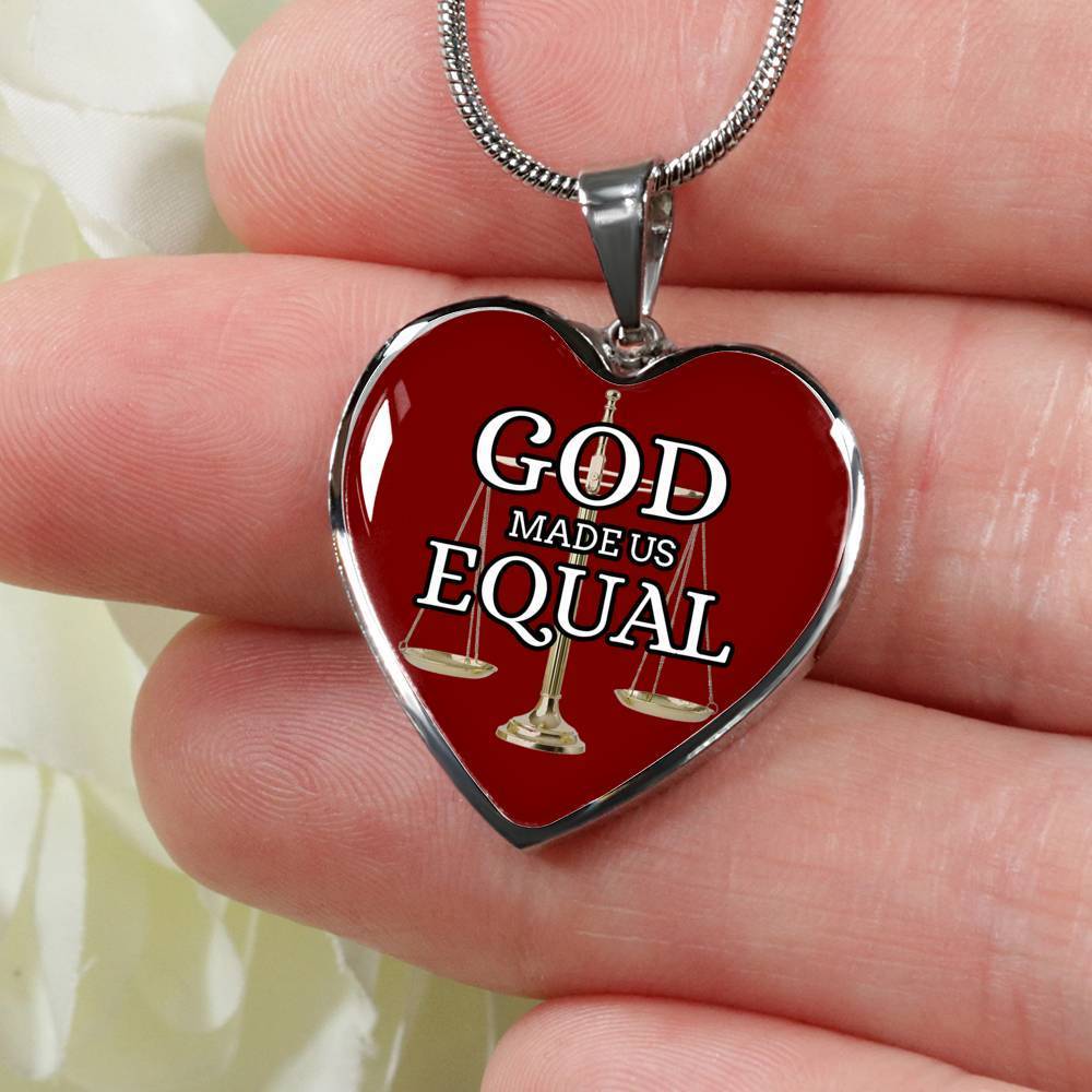 God Made Us Equal Necklace Stainless Steel or 18k Gold Heart Pendant 18-22" - Express Your Love Gifts
