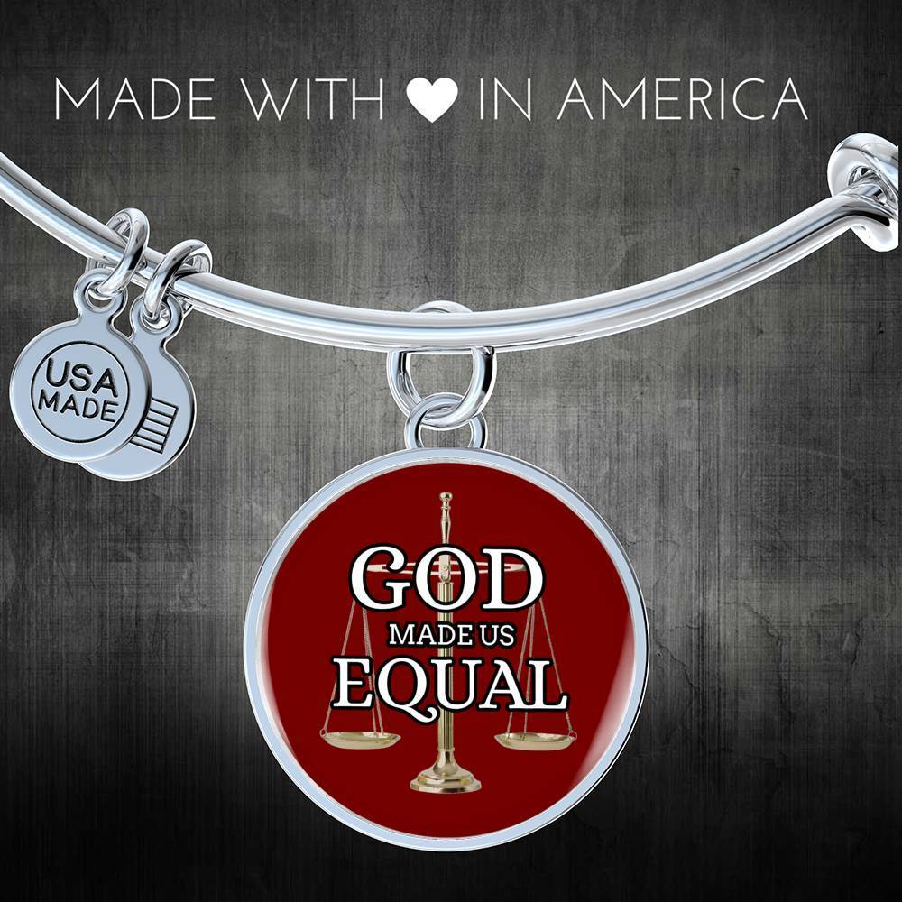 God Made Us Equal Stainless Steel or 18k Gold Christian Circle Bangle Bracelet - Express Your Love Gifts