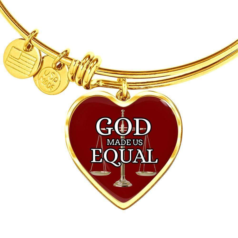 God Made Us Equal Stainless Steel or 18k Gold Heart Bangle Bracelet - Express Your Love Gifts