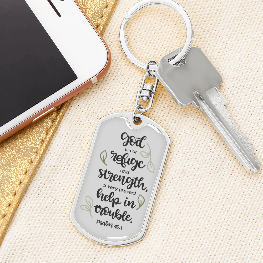 God Our Refuge Psalm 46:1 Keychain Stainless Steel or 18k Gold Dog Tag Keyring-Express Your Love Gifts