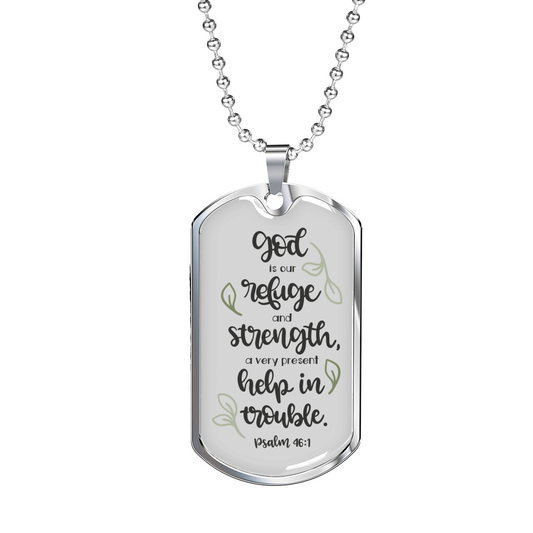 God Our Refuge Psalm 46:1 Necklace Stainless Steel or 18k Gold Dog Tag 24" Chain-Express Your Love Gifts