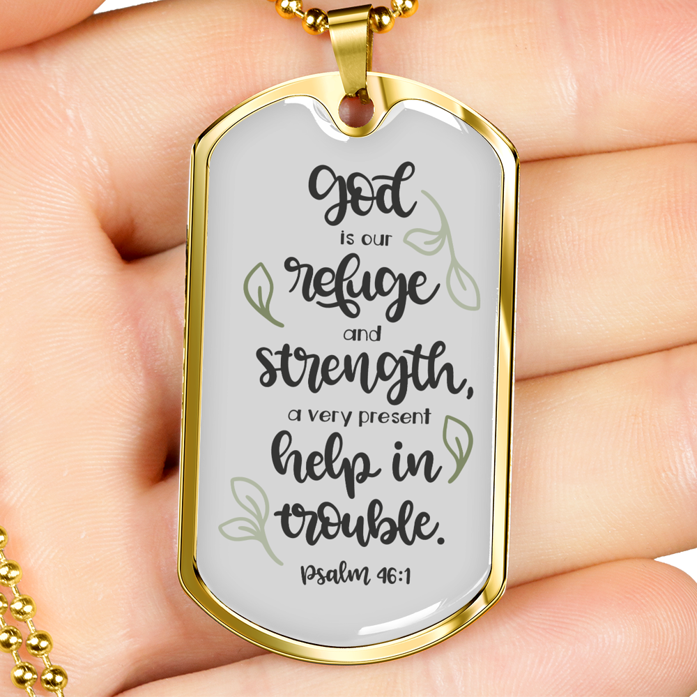 God Our Refuge Psalm 46:1 Necklace Stainless Steel or 18k Gold Dog Tag 24" Chain-Express Your Love Gifts