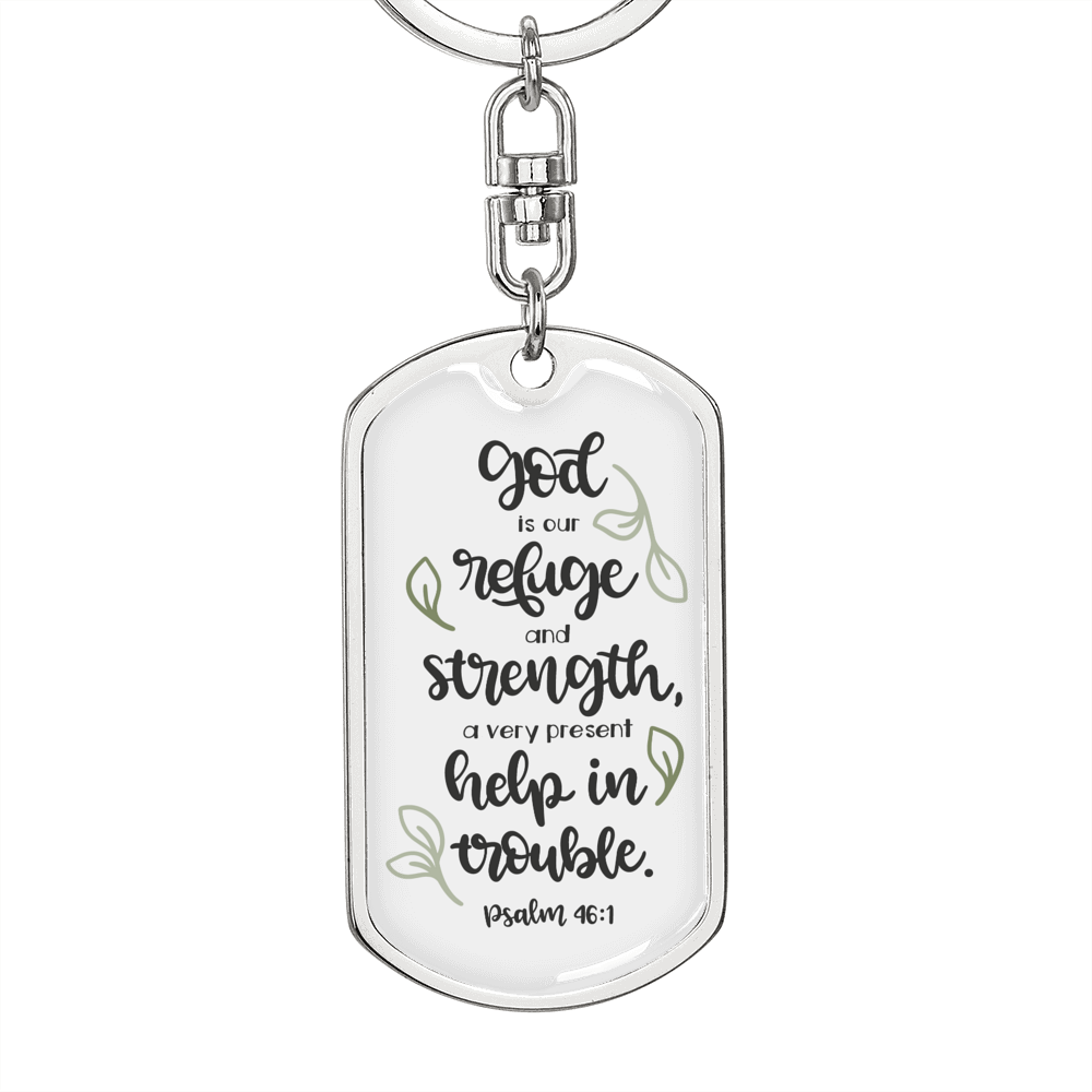 God Refuge And Strength Psalm 46:1 Keychain Stainless Steel or 18k Gold Dog Tag Keyring-Express Your Love Gifts