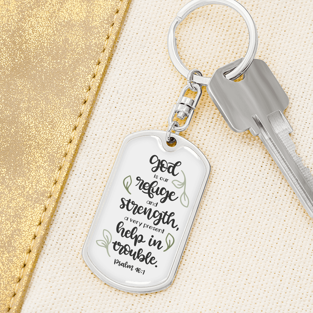 God Refuge And Strength Psalm 46:1 Keychain Stainless Steel or 18k Gold Dog Tag Keyring-Express Your Love Gifts