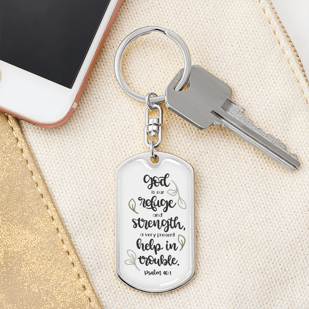 God Refuge And Strength Psalm 46:1 Keychain Stainless Steel or 18k Gold Dog Tag Keyring-Express Your Love Gifts