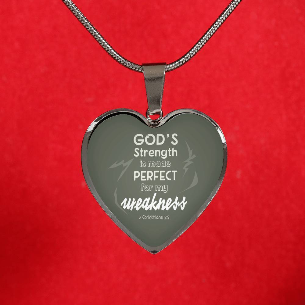God'S Strength Is Made Perfect For My Weakness Necklace Stainless Steel or 18k Gold Heart Pendant 18-22" - Express Your Love Gifts