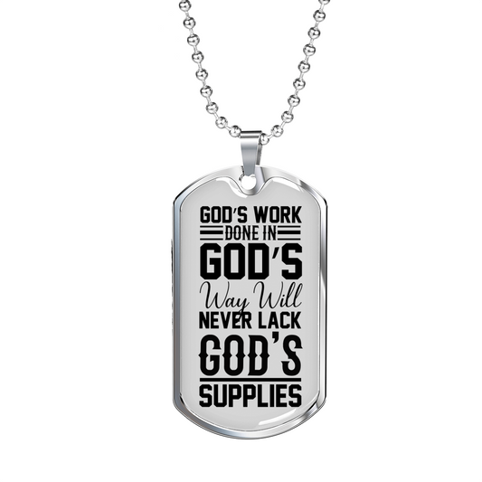 God's Work Done in God's Way Necklace Stainless Steel or 18k Gold Dog Tag 24" Chain-Express Your Love Gifts