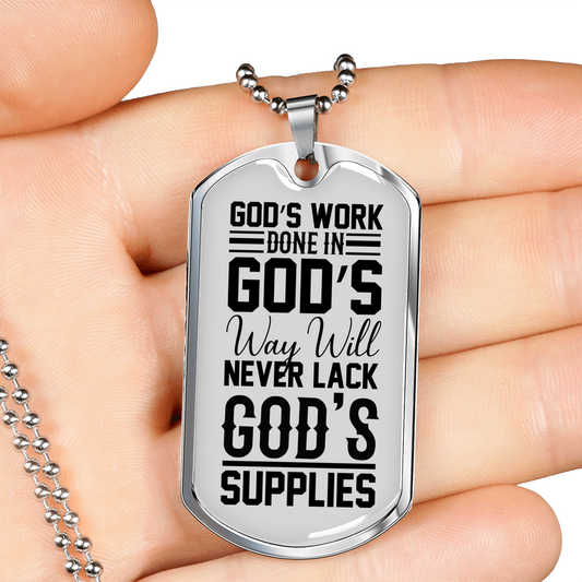 God's Work Done in God's Way Necklace Stainless Steel or 18k Gold Dog Tag 24" Chain-Express Your Love Gifts