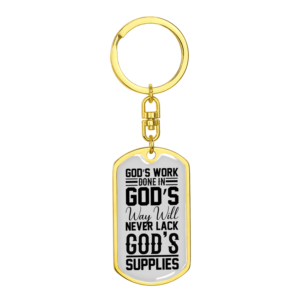 God's Work Done Stainless Steel or 18k Gold Premium Swivel Dog Tag Keychain