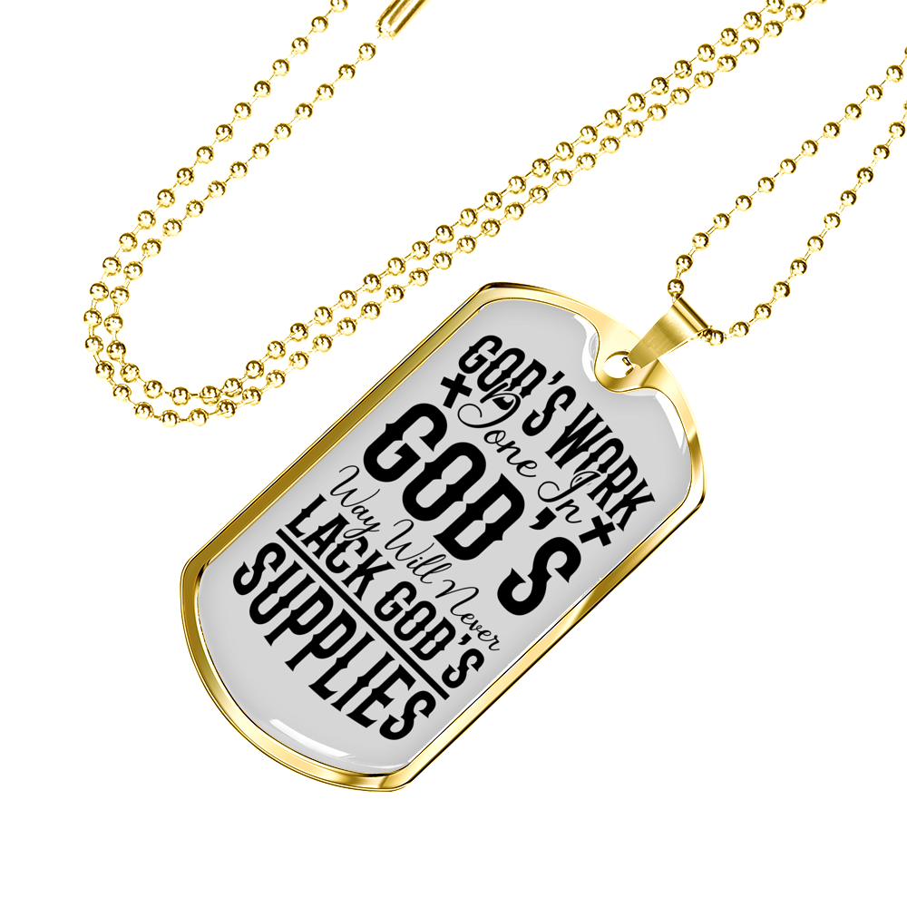 God's Work Done Necklace Stainless Steel or 18k Gold Dog Tag 24" Chain-Express Your Love Gifts