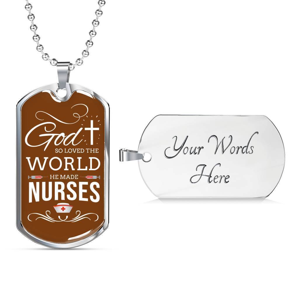 God So Loved The World Nurse Necklace Stainless Steel or 18k Gold Dog Tag W 24"-Express Your Love Gifts
