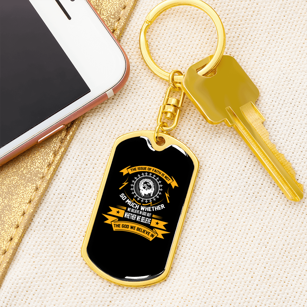God We Believe In Keychain Stainless Steel or 18k Gold Dog Tag Keyring-Express Your Love Gifts