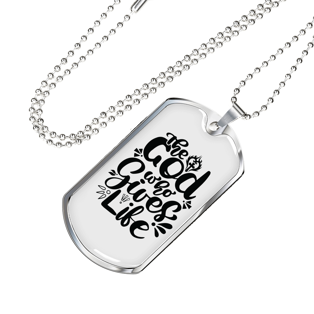 God Who Gives Life Necklace Stainless Steel or 18k Gold Dog Tag 24" Chain-Express Your Love Gifts