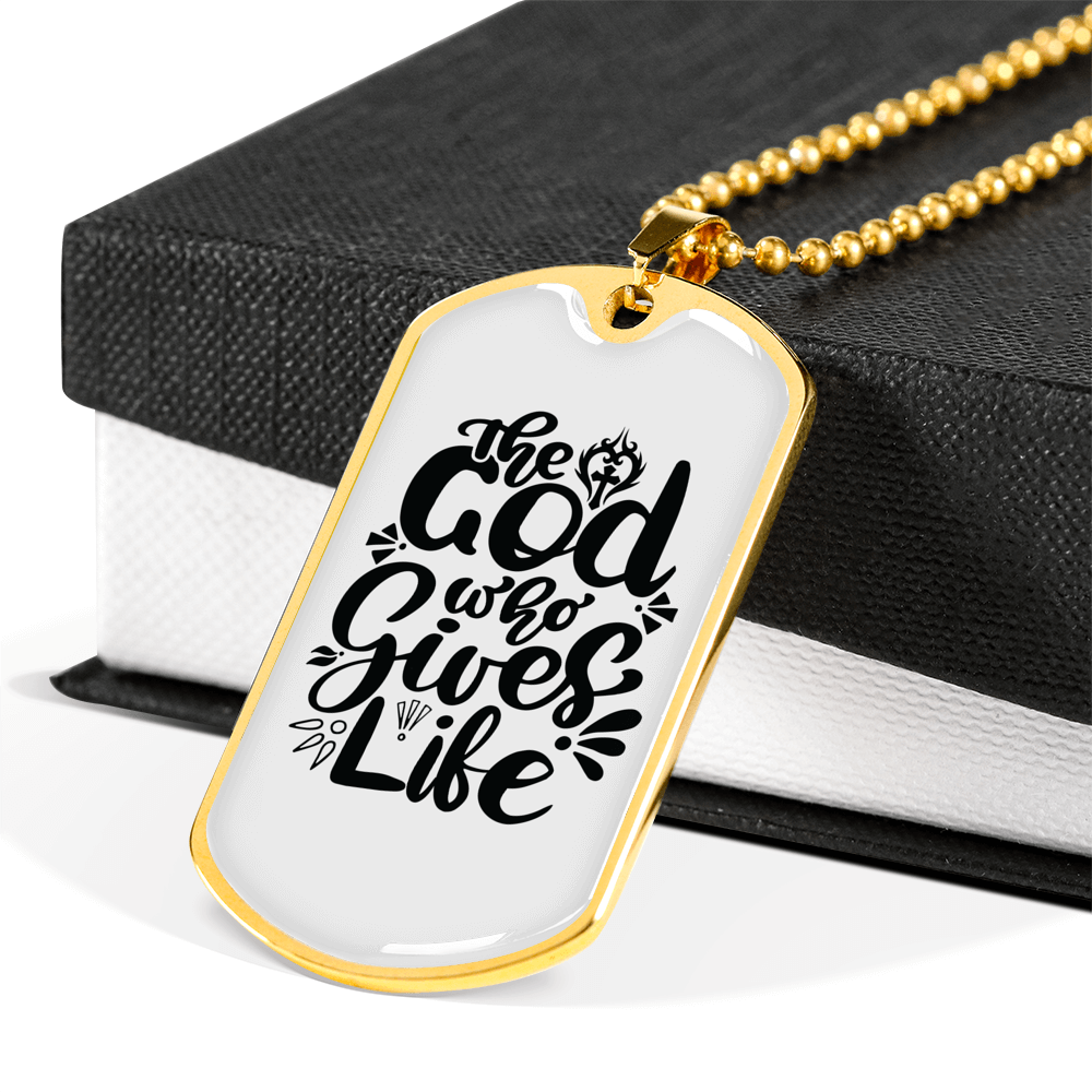God Who Gives Life Necklace Stainless Steel or 18k Gold Dog Tag 24" Chain-Express Your Love Gifts