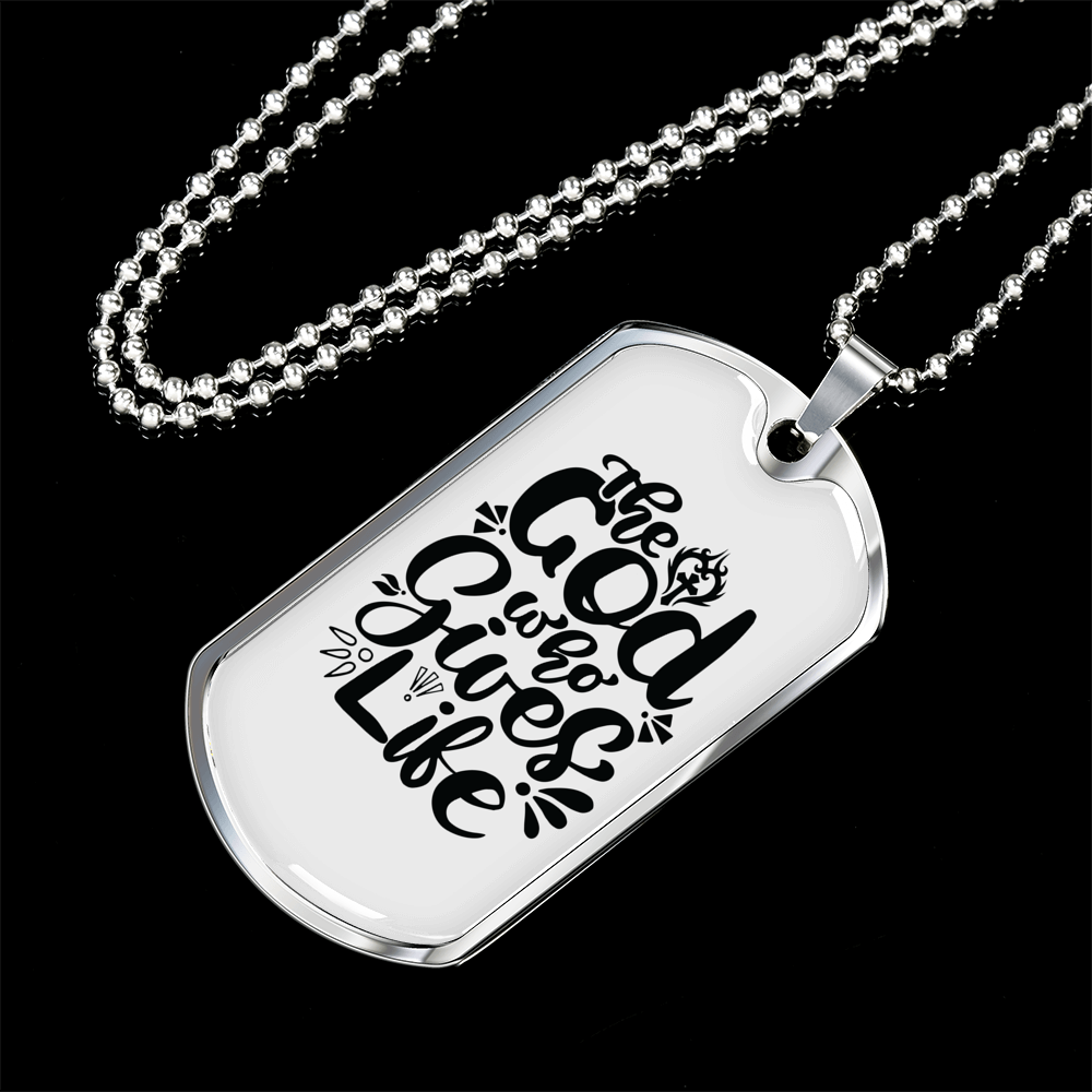 God Who Gives Life Necklace Stainless Steel or 18k Gold Dog Tag 24" Chain-Express Your Love Gifts