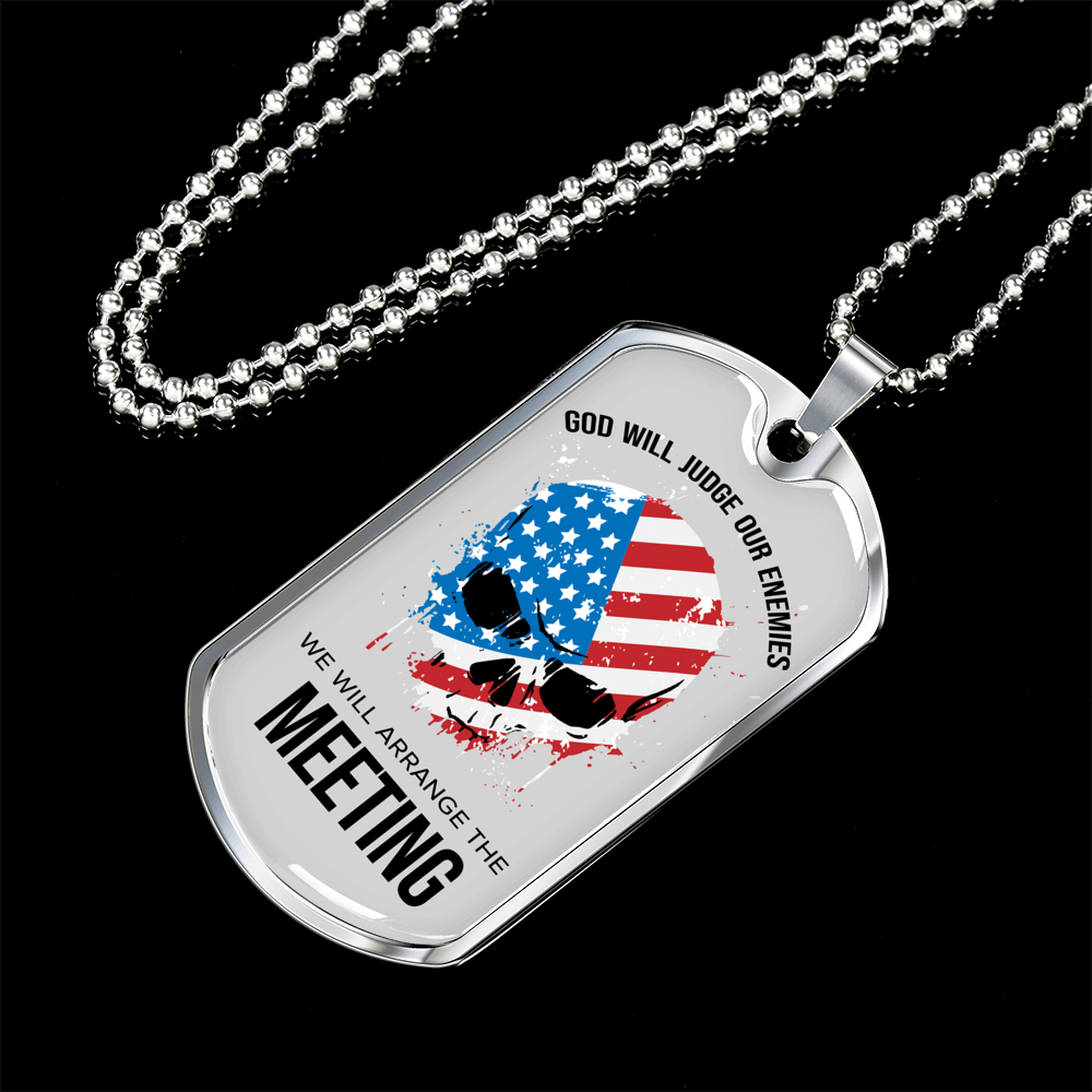 God Will Judge Our Enemies Meeting Necklace Stainless Steel or 18k Gold Dog Tag 24" Chain-Express Your Love Gifts