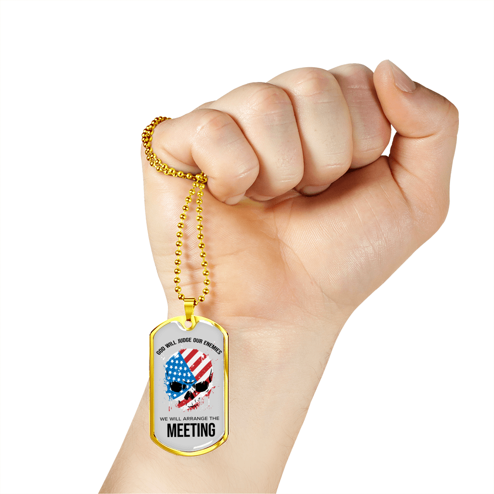 God Will Judge Our Enemies Meeting Necklace Stainless Steel or 18k Gold Dog Tag 24" Chain-Express Your Love Gifts