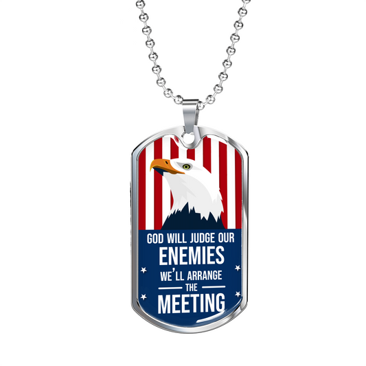 God Will Judge Our Enemies Necklace Stainless Steel or 18k Gold Dog Tag 24" Chain-Express Your Love Gifts