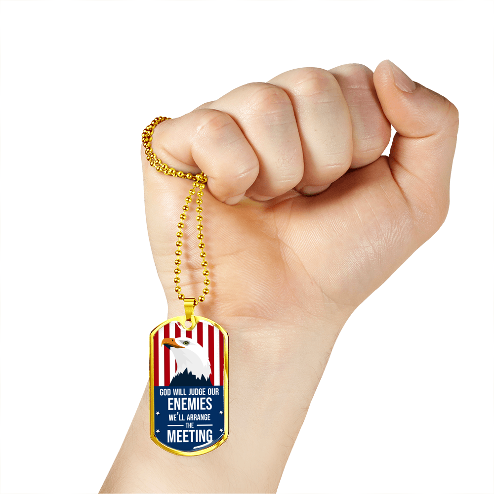 God Will Judge Our Enemies Necklace Stainless Steel or 18k Gold Dog Tag 24" Chain-Express Your Love Gifts