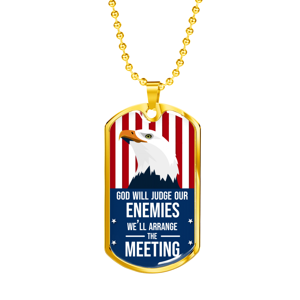 God Will Judge Our Enemies Necklace Stainless Steel or 18k Gold Dog Tag 24" Chain-Express Your Love Gifts