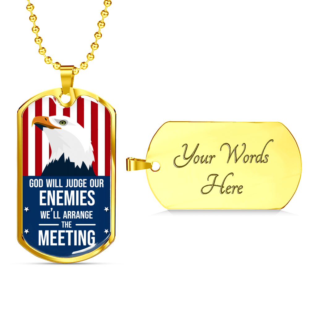 God Will Judge Our Enemies Necklace Stainless Steel or 18k Gold Dog Tag 24" Chain-Express Your Love Gifts
