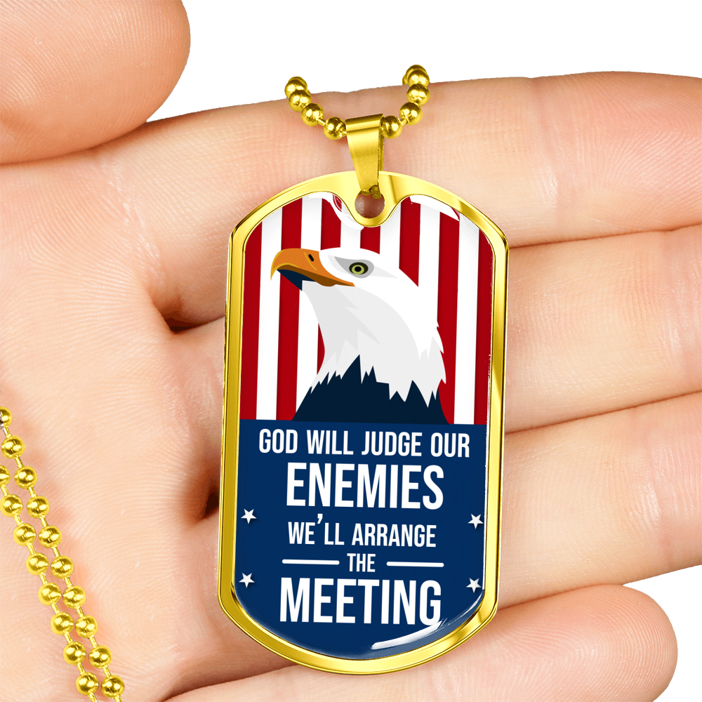 God Will Judge Our Enemies Necklace Stainless Steel or 18k Gold Dog Tag 24" Chain-Express Your Love Gifts
