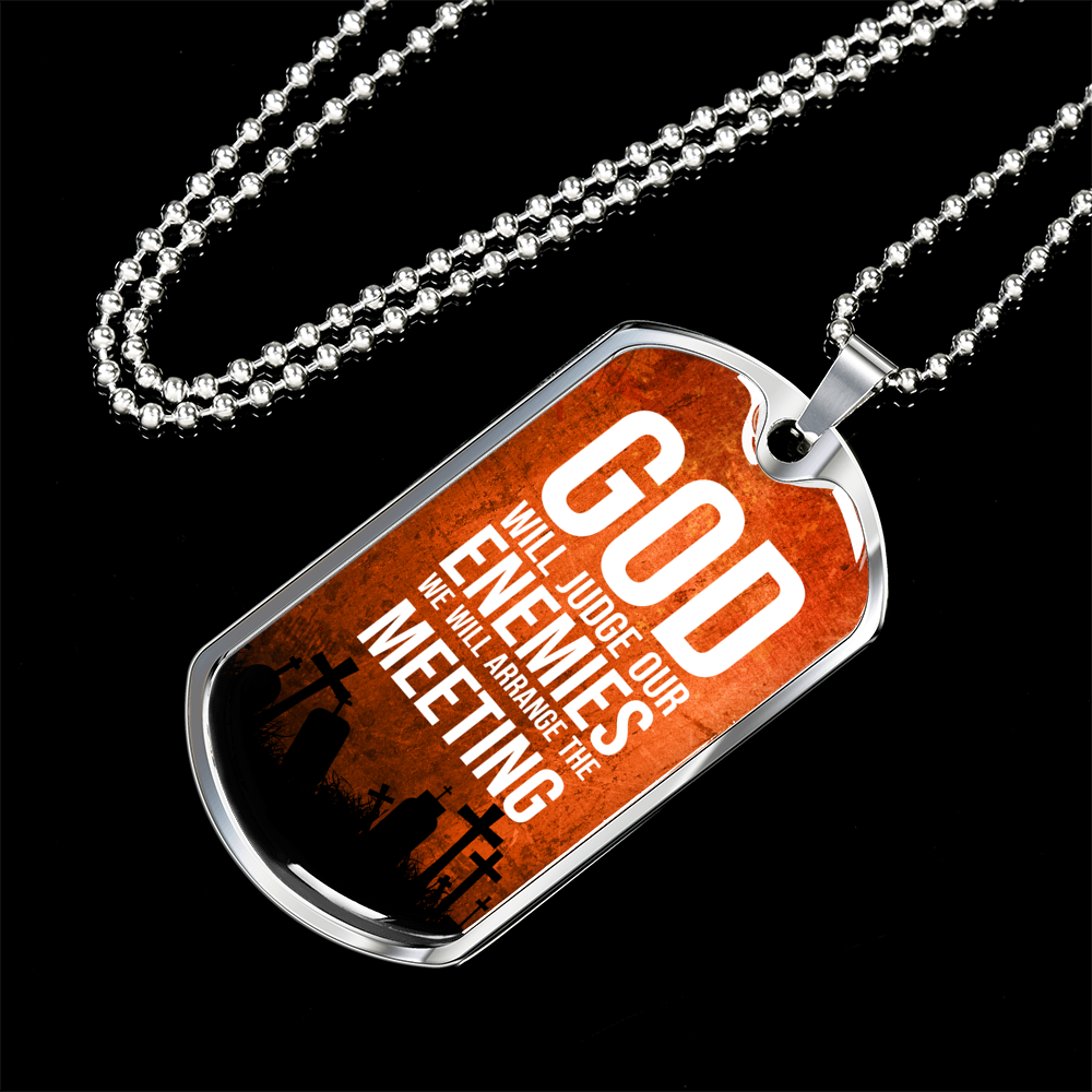 God Will Judge Our Enemies Orange Necklace Stainless Steel or 18k Gold Dog Tag 24" Chain-Express Your Love Gifts