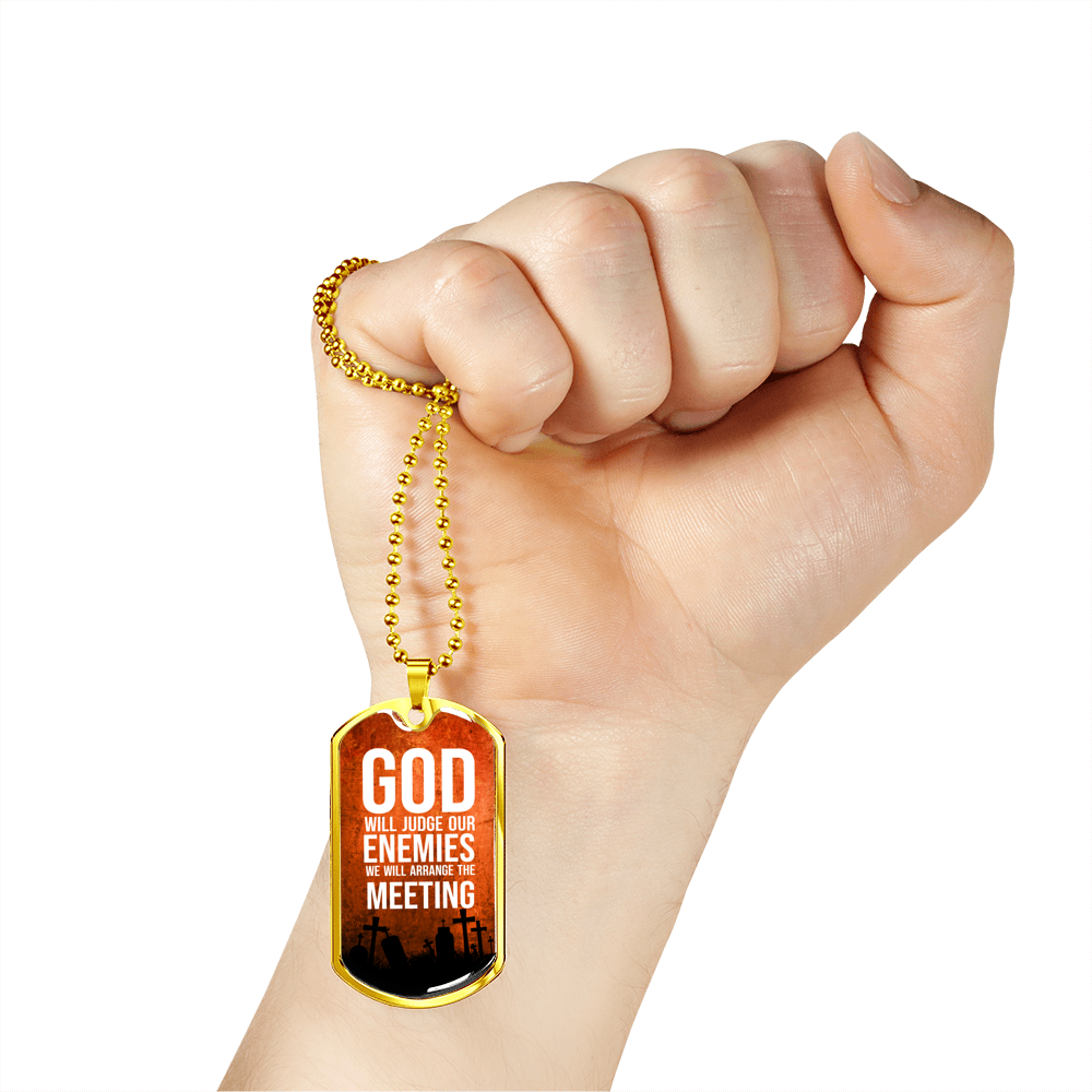 God Will Judge Our Enemies Orange Necklace Stainless Steel or 18k Gold Dog Tag 24" Chain-Express Your Love Gifts