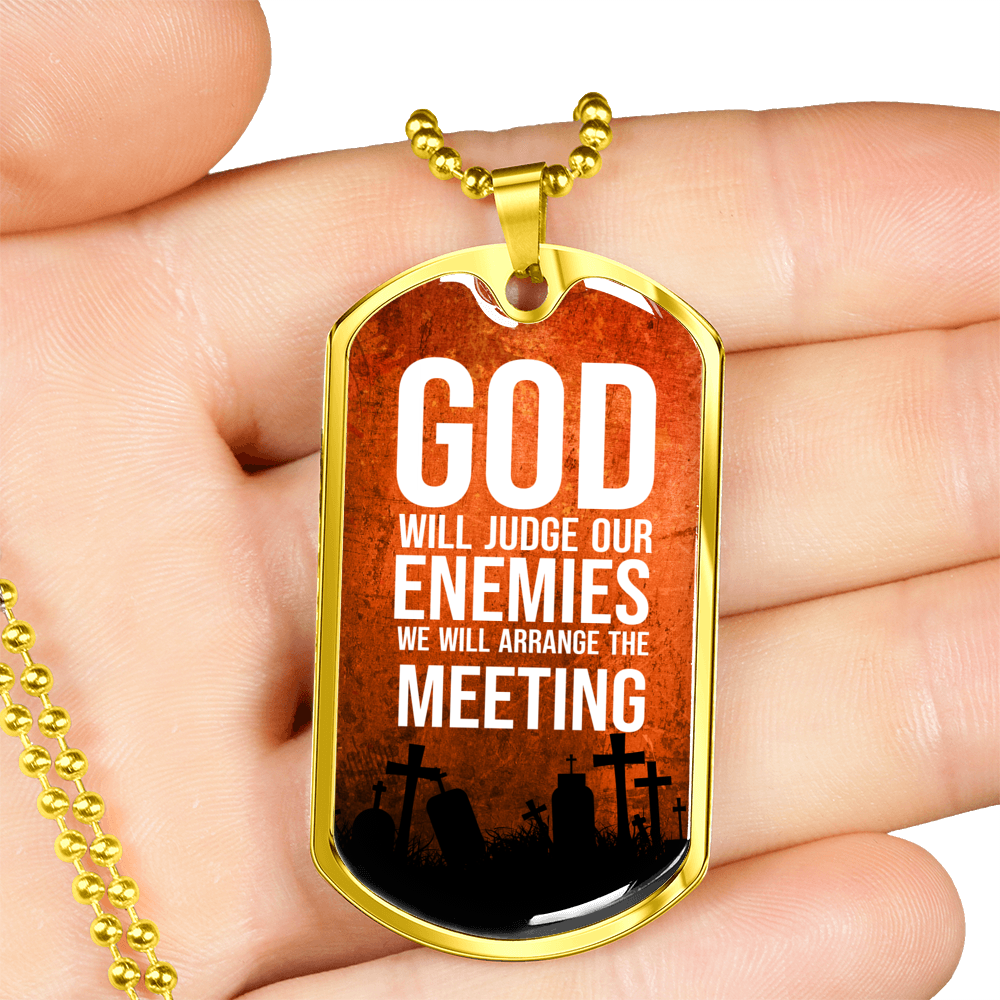 God Will Judge Our Enemies Orange Necklace Stainless Steel or 18k Gold Dog Tag 24" Chain-Express Your Love Gifts